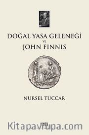 Doğal Yasa Geleneği ve John Finnis