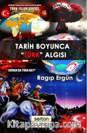 Tarih Boyunca "Türk" Algısı