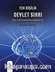Tek Kişilik Devlet Sırrı