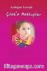 Çilek'e Mektuplar