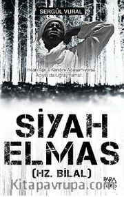 Siyah Elmas (Hz. Bilal)