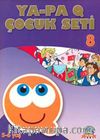 Ya-Pa Q Çocuk Seti -8 (5-6 Yaş)