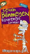 Cevabı Bilinmeyen Esrarengiz Sorular
