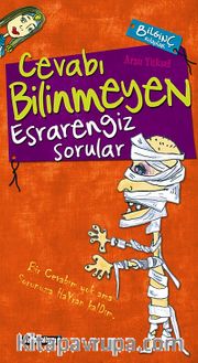 Cevabı Bilinmeyen Esrarengiz Sorular