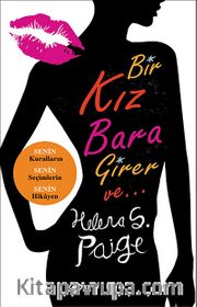 Bir Kız Bara Girer Ve...