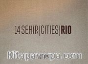 14 Şehir Cities Rio