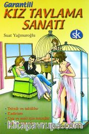 Garantili Kız Tavlama Sanatı