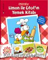 Limon ile Çıtçıt'ın Yemek Kitabı