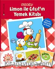 Limon ile Çıtçıt'ın Yemek Kitabı