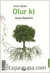 Evvel Zaman Olur Ki
