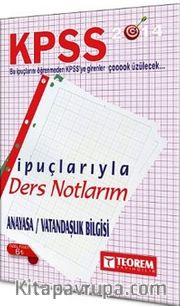 2014 KPSS Anayasa / Vatandaşlık Bilgisi İpuçlarıyla Ders Notlarım