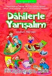 Dahilerle Yarışalım