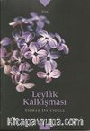 Leylak Kalkışması