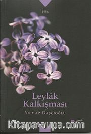 Leylak Kalkışması