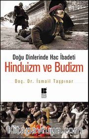 Doğu Dinlerinde Hac İbadeti Hinduizm ve Budizm
