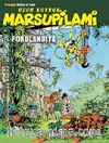 Uzun Kuyruk Marsupilami 7 & Fordlandiya