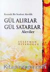 Gül Alırlar Gül Satarlar Aleviler
