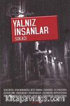 Yalnız İnsanlar Sokağı