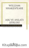 Aşk ve Anlatı Şiirleri (Karton Kapak)