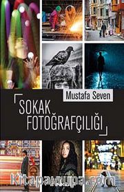 Sokak Fotoğrafçılığı
