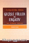 Ez Kurdi Hin Dibim Geçişli Fiiller ve Ergativ & Teori-Fiil Dökümü-Alıştırmalar