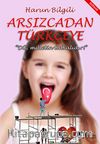 Arsızcadan Türkçeye