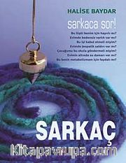 Sarkaç - Sarkaca Sor!