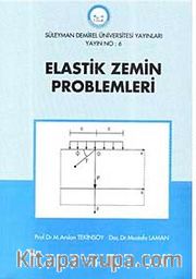 Elastik Zemin Problemleri