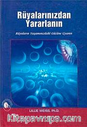 Rüyalarınızdan Yararlanın