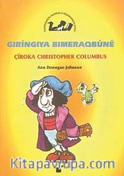 Gıringıya Bımeraqbune / Çiroka Chrıstopher Columbus
