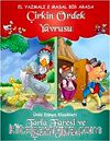 Dünya Klasikleri - Çirkin Ördek Yavrusu - Tarla Faresi ve Şehir Faresi (El Yazmalı 2 Masal Bir Arada)