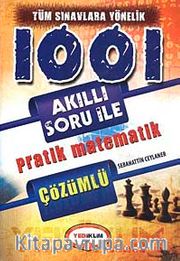 2014 1001 Akıllı Soru ile Pratik Matematik Çözümlü