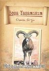 Boşa Yaşamışım