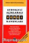 Gerekçeli Açıklamalı Vergi Kanunları