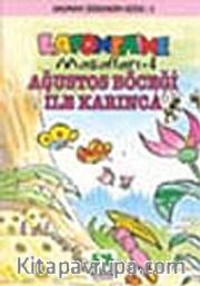 Ağustos Böceği ile Karınca/La Fontaıne Masalları