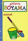 Aletler/Gülşen Boyama Kitapları Dizisi