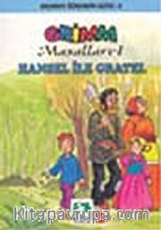 Hansel İle Gratel/Grimm Masalları