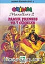 Pamuk Prenses ve 7 Cüceler/Grimm Masalları