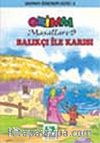 Balıkçı İle Karısı/Grimm Masalları