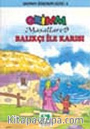 Balıkçı İle Karısı/Grimm Masalları
