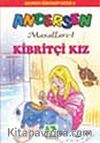 Kibritçi Kız/Andersen  Masalları