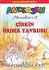 Çirkin Ördek Yavrusu/Andersen  Masalları