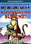 Kaplumbağa'nın Suçu Ne?/Kelile Dimne'den Hayvan Masalları
