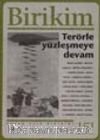 Birikim/ Terörle Yüzleşmeye Devam / Aylık Sosyalist Kültür Dergisi, Kasım 2001, Sayı:151