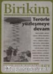 Birikim/ Terörle Yüzleşmeye Devam / Aylık Sosyalist Kültür Dergisi, Kasım 2001, Sayı:151