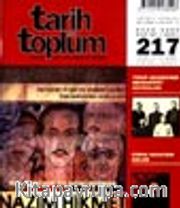 Tarih ve Toplum Aylık Ansiklopedik Dergi / Temmuz 2001 Cilt 37 - Sayı 217