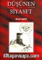 Sayı: 16 Düşünen Siyaset Düşünce Dergisi Bilim Tarihi