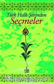 Türk Halk Şiirinden Seçmeler
