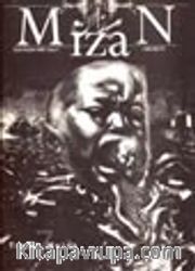 Mizan Dergisi  Eylül / Kasım 2001 Sayı: 7 / Trajik Melez