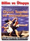 Bilim ve Ütopya /Aylık Bilim, Kültür ve Politika Dergisi /Temmuz 2002 Sayı:97